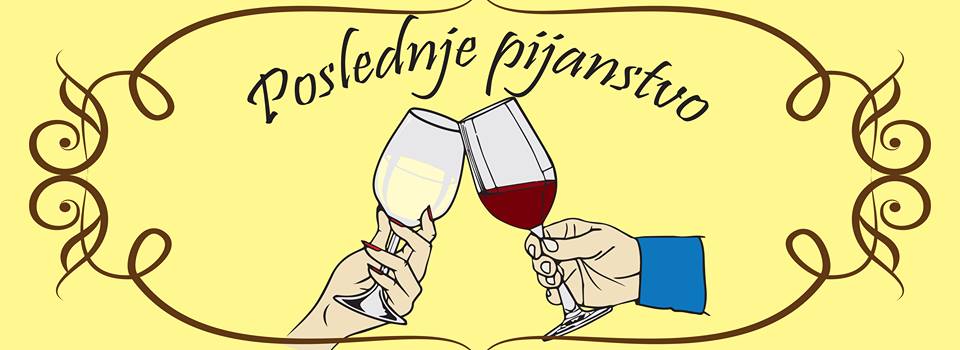 poslednje-pijanstvo