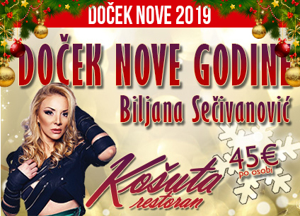 Docek Nove godine Beograd 2019 Restoran Kosuta