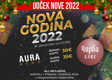 Čorba Kafe doček Nove godine 2022 Beograd