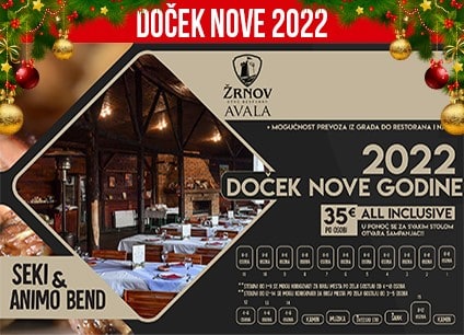 Etno restoran Žrnov Avala doček Nove godine 2022 Beograd