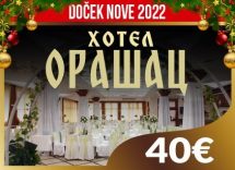 Hotel Orašac doček Nove godine 2022 Beograd