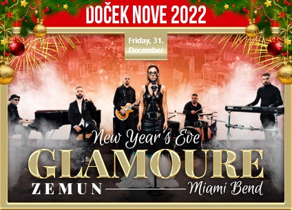 Glamoure Event Centar doček Nove godine 2022 Beograd