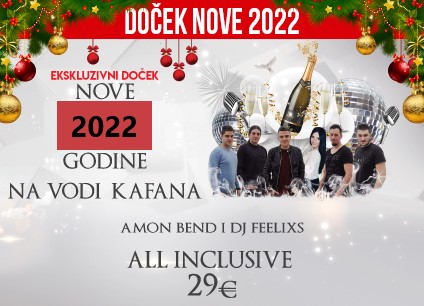 Na Vodi Kafana doček Nove godine 2022 Beograd