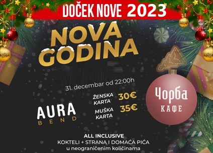 Čorba kafe doček Nove godine 2023 Beograd