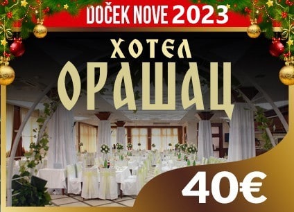 Hotel Orašac doček Nove godine 2023 Beograd