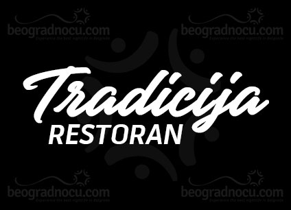 Restoran Tradicija Beograd