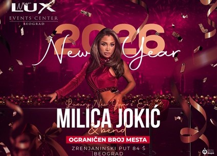 Luks event centar Borča doček Nove godine 2026 Milica Jokic